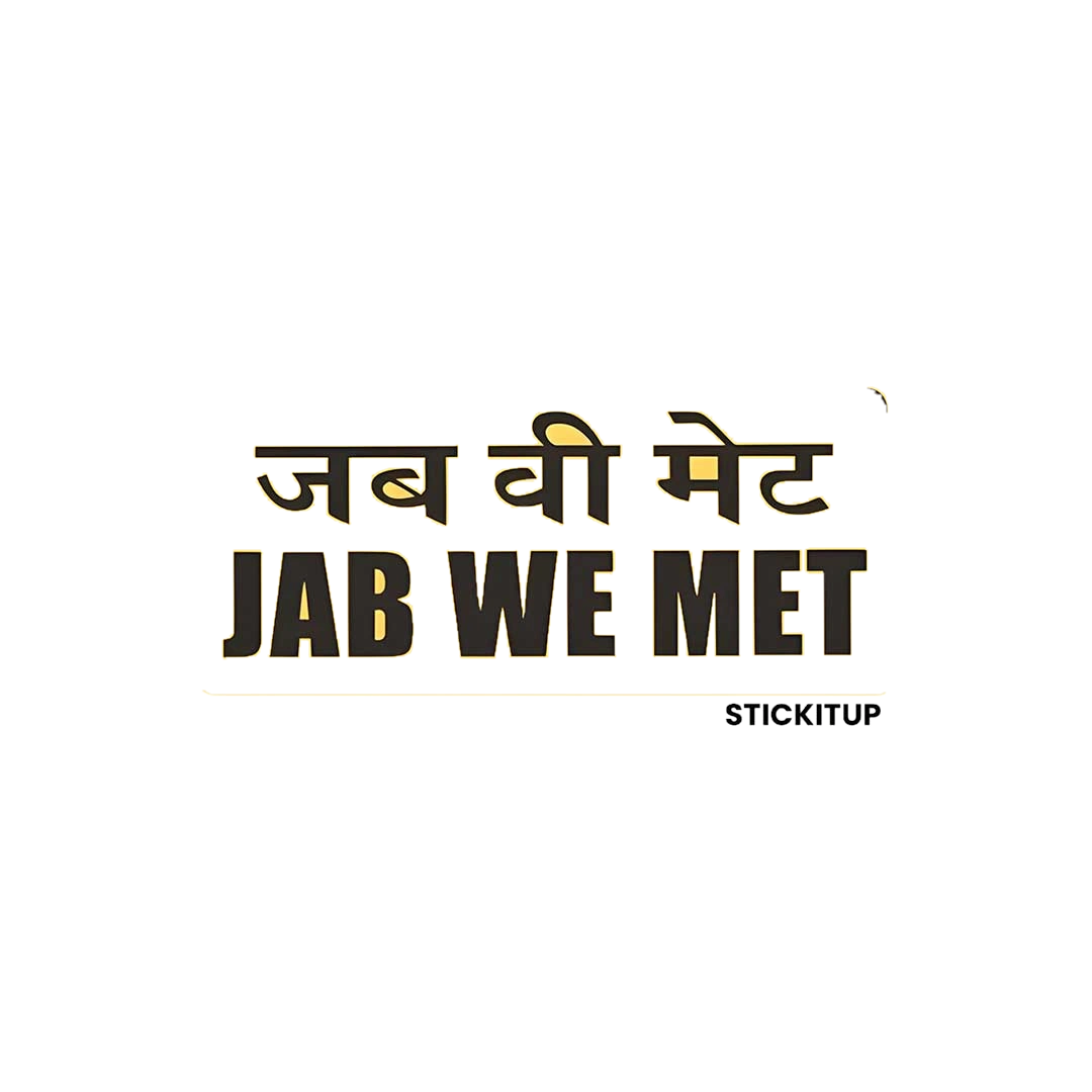 JAB WE MET Sticker